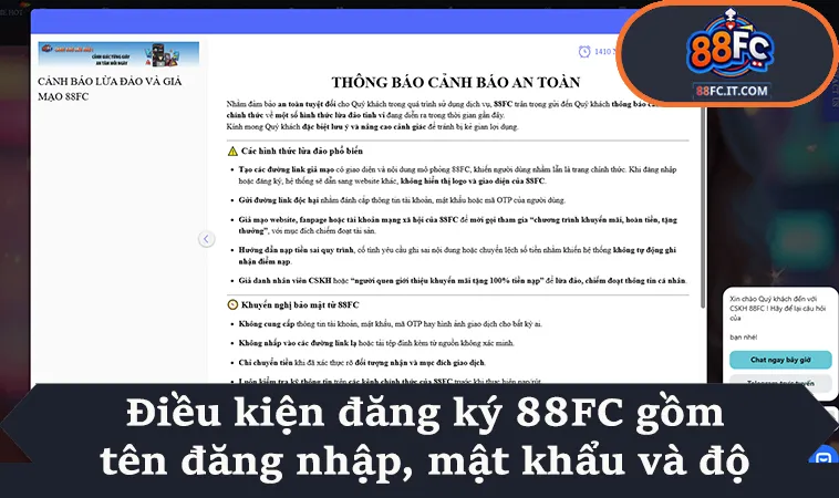 Điều kiện đăng ký 88FC gồm tên đăng nhập, mật khẩu và độ tuổi