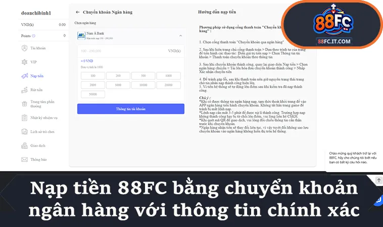 Nạp tiền 88FC bằng chuyển khoản ngân hàng với thông tin chính xác