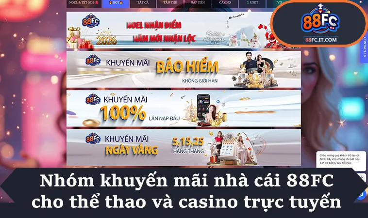 Nhóm khuyến mãi nhà cái 88FC cho thể thao và casino trực tuyến